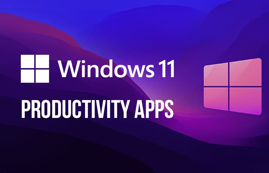 Top Productivity Apps for Windows 11